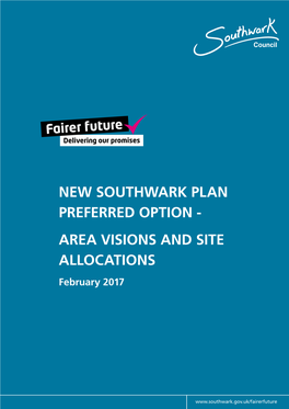 New Southwark Plan Preferred Option: Area Visions and Site Allocations