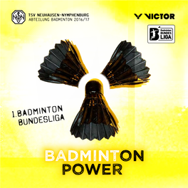 Badminton Power GESAMTANGEBOT DES TSV NN DRITTE SAISON 1