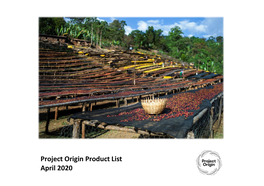 Project Origin Product List April 2020