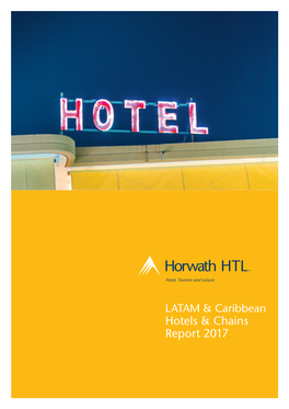 Horwath HTL Latam Hotel Chains Report