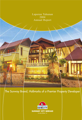 The Sunway Brand, Hallmarks of a Premier Property Developer