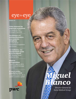 Miguel Blanco Director General De Swiss Medical Group
