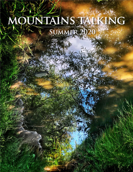 Mountains Talking Summer 2020 in This Issue