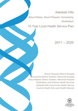 Adelaide Hills Area Health Service Plan 2011 2020 FINAL