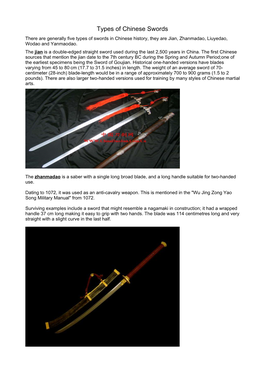 Types of Chinese Swords There Are Generally Five Types of Swords in Chinese History, They Are Jian, Zhanmadao, Liuyedao, Wodao and Yanmaodao