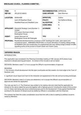 DEREHAM APPNTYPE: Outline Land Off Shipdham Road, POLICY: out Settlemnt Bndry Westfield Road and Westfield Lane ALLOCATION: N CONS AREA: N