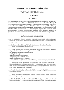 Lenti Kistérség Többcélú Társulása Társulási Tanácsa Szervezeti És Működési Szabályzata (A Továbbiakban: Szmsz.) Tartalmazza