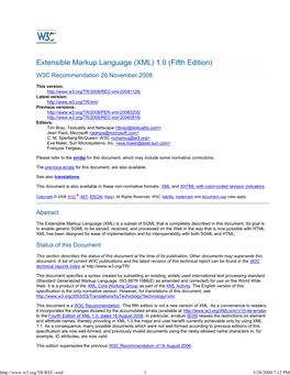 Extensible Markup Language (XML) 1.0 (Fifth Edition) W3C Recommendation 26 November 2008