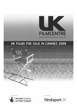 Uk Films for Sale in Cannes 2009