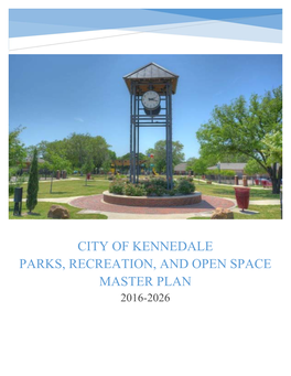 City of Kennedale Parks, Recreation, and Open Space Master Plan 2016-2026