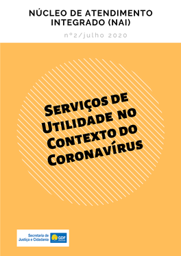 Serviços De Utilidade No Contexto Do Coronavírus