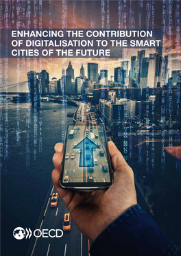 Enhancing the Contribution of Digitalisation to the Smart Cities of the Future