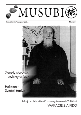 WAKACJE Z AIKIDO Zasady Właściwej Etykiety W Dojo Hakama