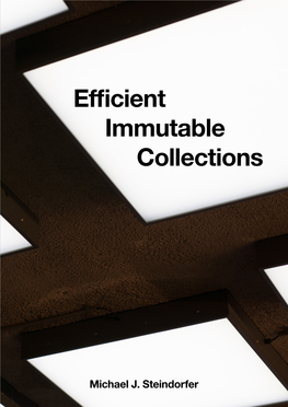 Efficient Immutable Collections