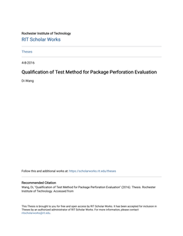 Qualification of Test Method for Package Perforation Evaluation