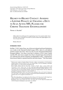 Helmet-To-Helmet Contact:Avoiding a Lifetime Penalty by Creating a Duty to Scan Active Nfl Players for Chronic Traumatic Encephalopathy