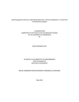 Examining Genetic Diversity, Outbreeding Depression, and Local Adaptation in a Native Fish Reintroduction Program a DISSERTATION