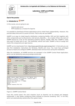 Laboratory: XAMP and APTANA XAMPP Can Be Downloaded From: in That Web You