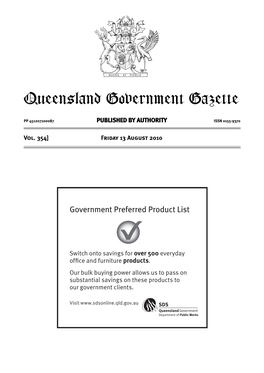 Queensland Government Gazette Extraordinary PP 451207100087 PUBLISHED by AUTHORITY ISSN 0155-9370