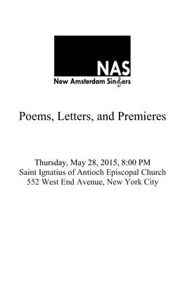 Poems, Letters, and Premieres
