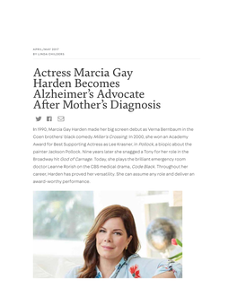 Actress Marcia Gay Harden Becomes Alzheimer's Advocate a Er Mother's