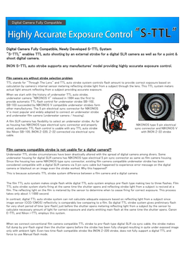 Digital Camera Fully Compatible, Newly Developed S-TTL System