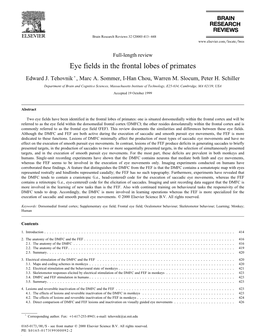 Eye Fields in the Frontal Lobes of Primates