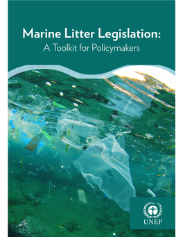 Marine Litter Legislation: a Toolkit for Policymakers