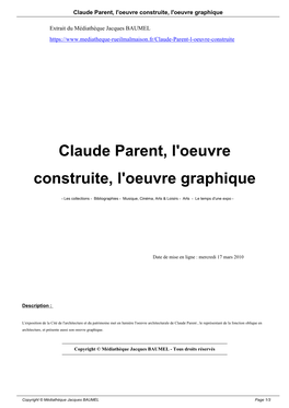 Claude Parent, L'oeuvre Construite, L'oeuvre Graphique