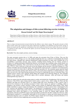 The Adaptation and Changes of Titin System Following Exercise Training Hassan Farhadi 1 and Mir Hojjat Mosavineghad 2