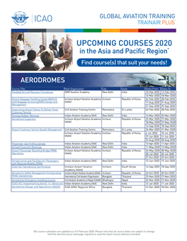 UPCOMING COURSES 2020 in the Asia and Pacific Region* Find Course(S) That Suit Your Needs!