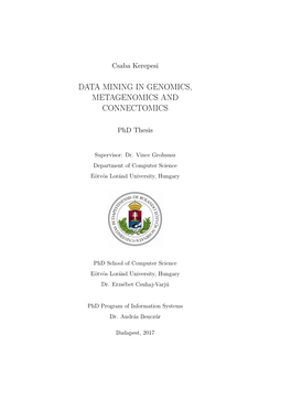 Data Mining in Genomics, Metagenomics and Connectomics