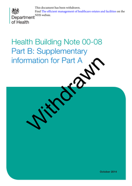 Health Building Note 00-08 Part B: Supplementary Information for Part A