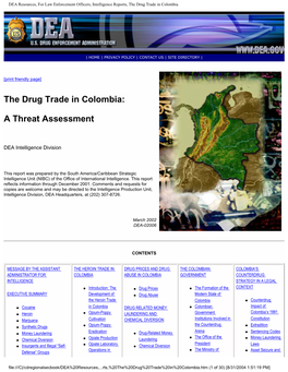 The Drug Trade in Colombia: a Threat Assessment