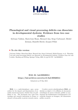 Phonological and Visual Processing Deficits Can Dissociate In
