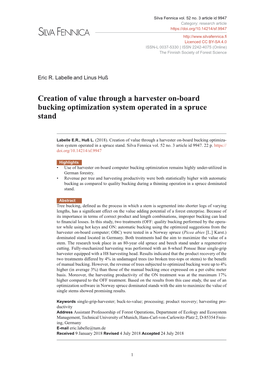 Creation of Value Through a Harvester On-Board Bucking Optimization System Operated in a Spruce Stand
