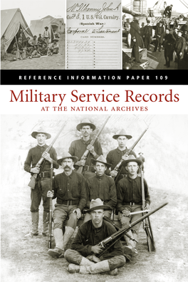 Military Service Records at the National Archives Military Service Records at the National Archives