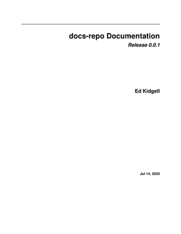 Docs-Repo Documentation Release 0.0.1