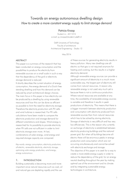 Towards an Energy Autonomous Dwelling Design How to Create a More Constant Energy Supply to Limit Storage Demand