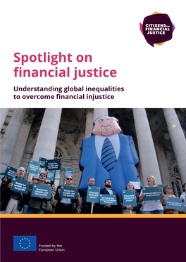 Spotlight on Financial Justice Understanding Global Inequalities to Overcome Financial Injustice