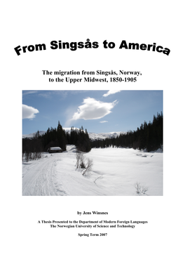 The Migration from Singsås, Orway, to the Upper Midwest, 1850-1905