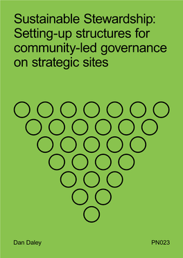 Sustainable Stewardship: Setting-Up Structures for Community-Led Governance on Strategic Sites