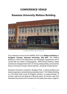 CONFERENCE VENUE Swansea University Wallace Building