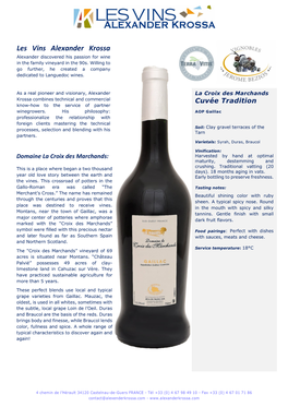 Les Vins Alexander Krossa Alexander Discovered His Passion for Wine in the Family Vineyard in the 90S