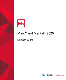 Marc and Mentat Release Guide
