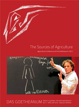 The Sources of Agriculture Agriculture Conference at the Goetheanum 2012