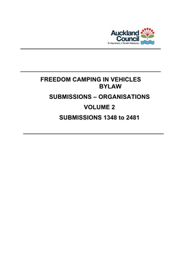 FREEDOM CAMPING in VEHICLES BYLAW SUBMISSIONS – ORGANISATIONS VOLUME 2 SUBMISSIONS 1348 to 2481 Sub No Organisation Firstname Surname Volume Page