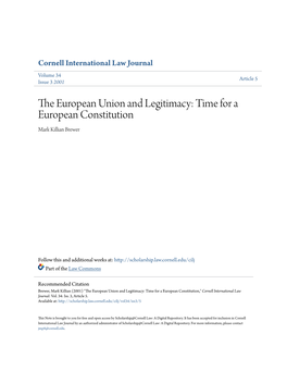 The European Union and Legitimacy: Time for a European Constitution Mark Killian Brewer*