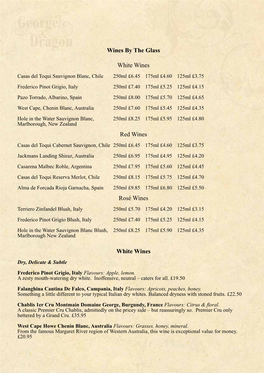 Wines by the Glass White Wines Red Wines Rosé Wines White Wines