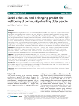 Social Cohesion and Belonging Predict the Well-Being of Community-Dwelling Older People Jane M Cramm* and Anna P Nieboer